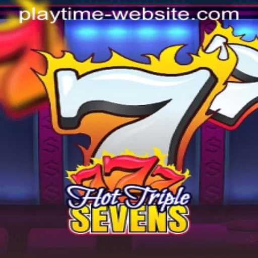 Discover the Excitement of HotTripleSevens on PLAYTIME Website