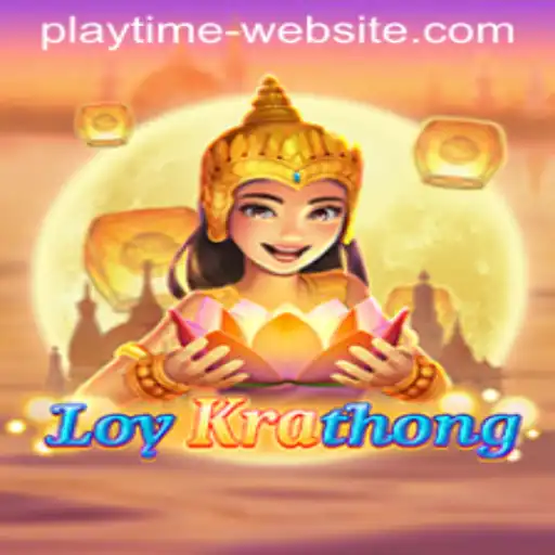 LoyKrathong: Dive into a New Gaming Experience on PLAYTIME