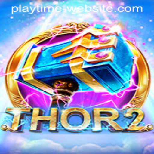 Experience the Thunderous Adventure of Thor2: A Must-Play Game on PLAYTIME